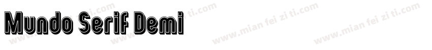 Mundo Serif Demi字体转换